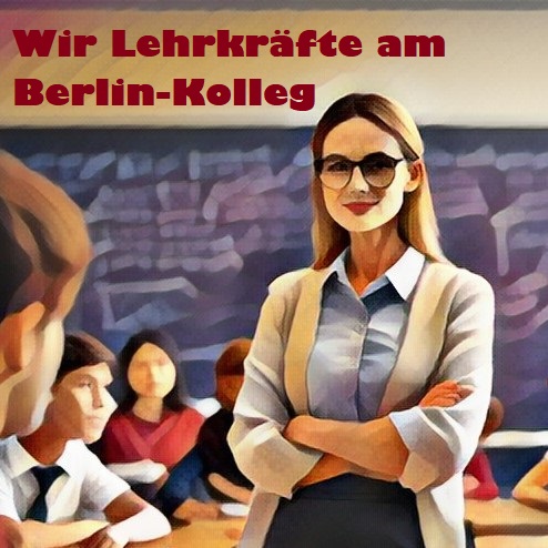 Read more about the article Auf Augenhöhe: Wir Lehrkräfte am Berlin-Kolleg